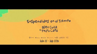 Alex Cuba  Suspendidos En El Tiempo feat Pedro Capó [upl. by Chambers]