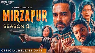 Mirzapur Season 3 Official Trailer Release Date Mirzapur S3 Release Date Announcement [upl. by Parent]