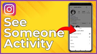 How To See A Specific Person Instagram Activity VERY Easy [upl. by Hooke599]