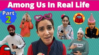 Among Us In Real Life  Part 2  RS 1313 VLOGS  Ramneek Singh 1313 [upl. by Symon771]