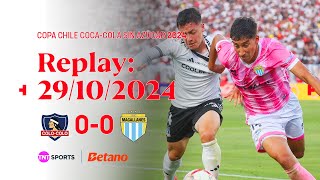 TNT Sports Replay  Colo Colo 0  0 Magallanes  Copa Chile CocaCola Sin Azúcar 2024 [upl. by Marian]