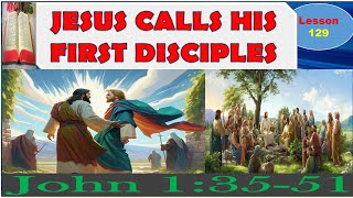 Jesus Calls His First Disciples  DCLM Search Lesson 129 [upl. by Filide]