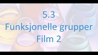 53 Organisk kjemi  Funksjonelle grupper  Del 2 [upl. by Eudocia]