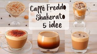 CAFFÈ FREDDO SHAKERATO IN BARATTOLO 5 IDEE  Ricetta Facile FATTO IN CASA DA BENEDETTA [upl. by Sillek]