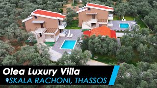 Olea Luxury Villa Skala Rachoni  Thassos [upl. by Wye843]