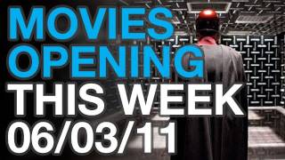 Movies Opening This Week 060311  HD Trailers [upl. by Jehanna]