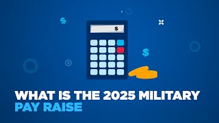 Preparing For Your 2025 Military Pay Raise [upl. by Ainatit183]