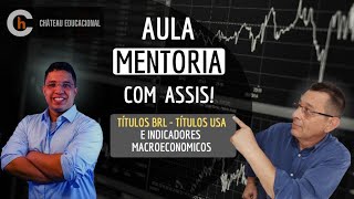 MENTORIA TÍTULOS TREASURY CICLO DE MERCADO DÓLAR DAYTRADE [upl. by Line368]