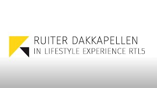 Ruiter Dakkapellen Lifestyle Experience RTL5 deel 1 2013 [upl. by Macnamara]