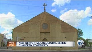 New Detroit multicultural series Chaldean community [upl. by Aisinut]