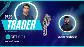 Papo Trader com Caio Sasaki 19 [upl. by Leiva]