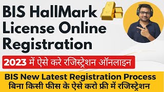 BIS HallMark License Online Registration for Jewllery  BIS Registration Process  BIS Gold HallMark [upl. by Tivad]