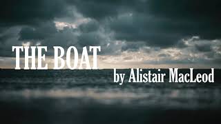 quotThe Boatquot short story by Alistair MacLeod audiobook [upl. by Graces]