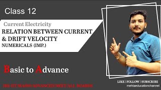 Lecture 3 Relation bw Current and Drift Velocity and Numericals  Boards JEE NEET [upl. by Atinaj]