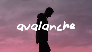 James Arthur  Avalanche Lyrics [upl. by Kelley]