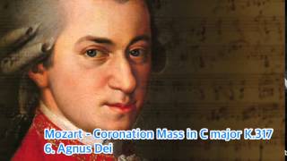 Mozart  Coronation Mass in C major K317 6 Agnus Dei [upl. by Sabino]