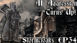 34 AI Aggression Turns Up  Stormcloaks Campaign  TESTW [upl. by Kellie641]