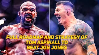 Tom Aspinalls FULL strategy to BEAT Jon Jones [upl. by Ilaire]