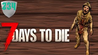 7 Days to Die  Day 234  Shotgun Shootout [upl. by Arimas]