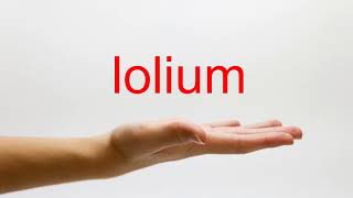 How to Pronounce lolium  American English [upl. by Koren]