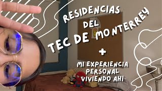 TODO lo que tienes que saber para VIVIR en RESIDENCIAS del TEC de MONTERREY  experiencia personal [upl. by Llenrev]