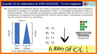 15  Questão 30 IFMA 20232024  Forma Integrada [upl. by Malkin]