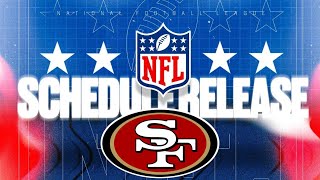 49ers 2024 Schedule Release Predictions [upl. by Farlie]