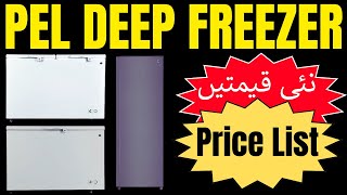 Pel Deep Freezer Price in Pakistan 2024  Arctic InverterOn amp Pro  Single Door amp Twin Door [upl. by Gazzo]