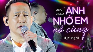 ANH NHỚ EM VÔ CÙNG  DUY MẠNH Thể Hiện Bài Tình Ca Bất Hủ tại Liveshow Anh Em Kết Đoàn [upl. by Eciuqram]