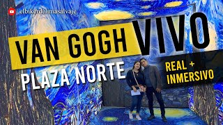 VIVIMOS LA EXPERIENCIA VAN GOGH VIVO en Plaza Norte 2024 [upl. by Ilellan]