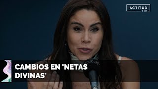 ✴️ Paola Rojas DEJA Netas Divinas y su posible reemplazo  ActitudFem [upl. by Fritz]