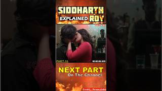 Siddharth Roy Movie Hindi Dubbed  Siddharth Roy Movie  Siddhart Roy Hindi Explanation shorts [upl. by Mahalia]