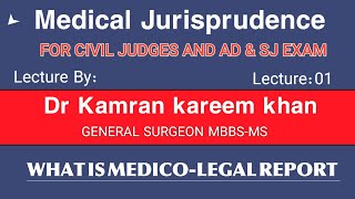 What is medico Legal Report Lecture 01  Medical jurisprudence  Law and Lawyers [upl. by Horst881]