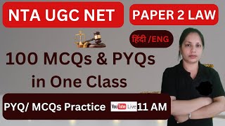 UGC NET LAW  Paper 2 Law  100 MCQs amp PYQs in One class  Previous Year Solved Paper  BY POOJA [upl. by Kipp]