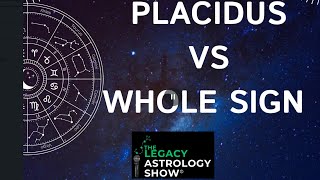 Placidus VS Whole Sign  Full Episode  The Heavyweight Housing Systems [upl. by Amargo408]