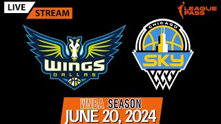 Dallas Wings vs Chicago Sky Live Stream PlayByPlay amp Scoreboard WNBA [upl. by Lledualc]