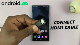 How To Connect HDMI Cable To Android Phone [upl. by Monroe]