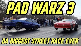 Pad Warz 3  Da Biggest Street Race Ever [upl. by Amsirp]