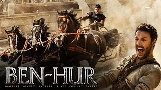 BenHur 2016 Movie  Jack Huston Toby Kebbell Rodrigo Santoro Nazanin B  Review and Facts [upl. by Goldstein325]