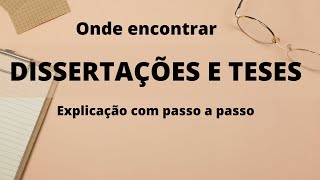 ONDE PESQUISAR DISSERTAÇÕES e TESES – Exemplo com passo a passo [upl. by Netniuq951]