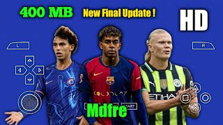 Efootball Pes 2024 PPSSPP Final Update Kits 2025 Real Face HD Graphics Ukuran Ringan Lite [upl. by Cobb]