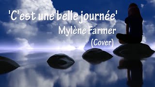 Cest une belle journée de Mylène Farmer  Cover by Charlotte S [upl. by Veneaux]