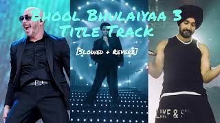 Bhool Bhulaiyaa3 Title Track Song Lyrics Slowed  Reverb Diljit  Neeraj  Pitbull  Tranding Song [upl. by Possing]