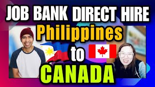 Job Bank  DIY  Direct Hire  Philippines to Canada  Subscribers Success Story [upl. by Leotie]