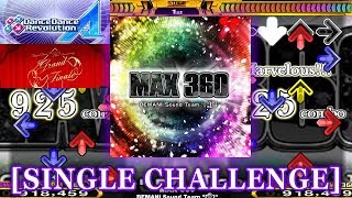 【DDR A2018】 MAX 360 SINGLE CHALLENGE 譜面確認＋クラップ [upl. by Zalucki]