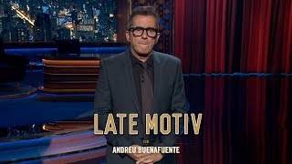 LATE MOTIV  Monólogo de Andreu Buenafuente “¡Soy Copérnico”  LateMotiv443 [upl. by Eirrej]