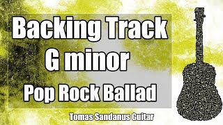 G minor Pentatonic Backing Track  Gm  Emotional Slow Pop Rock Ballad Guitar Jam Backtrack  TS 149 [upl. by Notyad726]