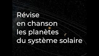 Chante les planètes du système solaire avec Planètemômes [upl. by Azeel]