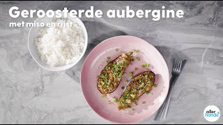 Vegan en snel miso met geroosterde aubergine  Recept  Allerhande [upl. by Stein421]