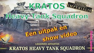 Legions Imperialis Kratos Heavy Tank Squadron  uitpak bouw en show video [upl. by Wheelwright]